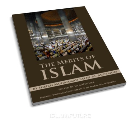 ملف متكامل للدعوة إلى الإسلام بالإنجليزية. روعة The-merits-of-islam