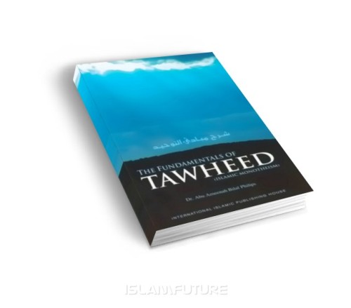https://islamfuture.files.wordpress.com/2010/06/the-fundamentals-of-tawheed-islamic-monotheism.jpg